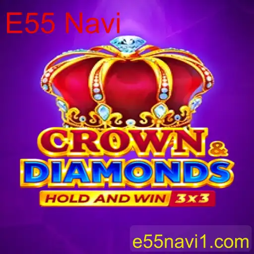 Descubra o Fascinante Mundo de Crowndiamonds: O Jogo que Conquista o Espaço com E55 Navi