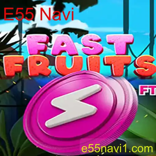 Descubra o Universo Vibrante de FastFruits e Sua Ligação com E55 Navi