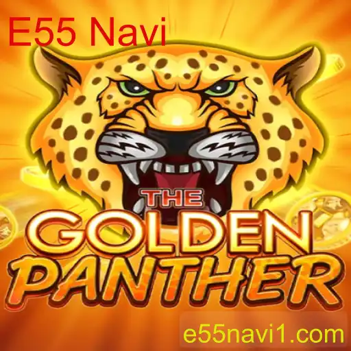GOLDENPANTHER: Mergulho no Universo do Jogo E55 Navi