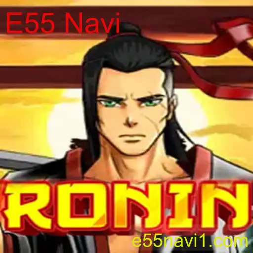 Explorando o Fascinante Mundo de Ronin: Desvendando o E55 Navi